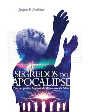 SEGREDOS DO APOCALIPSE