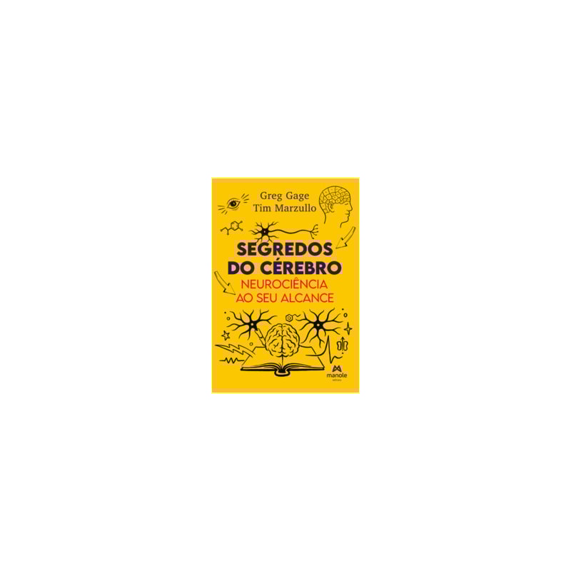 SEGREDOS DO CÉREBRO: NEUROCIÊNCIA AO SEU ALCANCE
