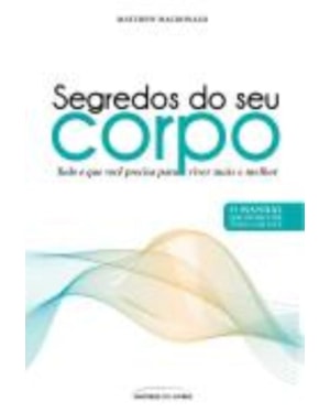 SEGREDOS DO SEU CORPO