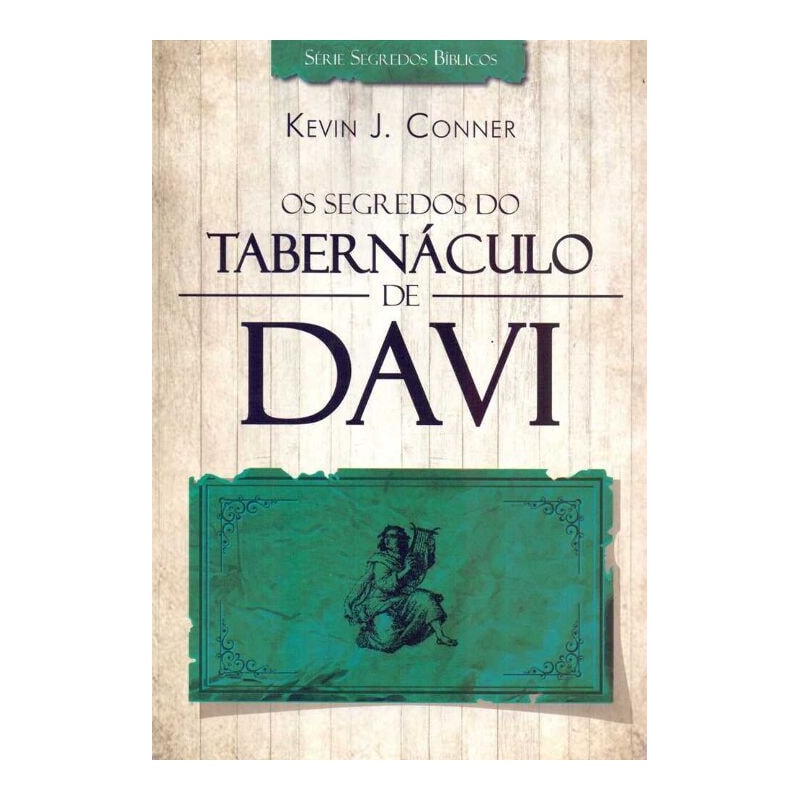 SEGREDOS DO TABERNACULO DE DAVI, OS - 1