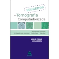 SEGREDOS EM TOMOGRAFIA COMPUTADORIZADA