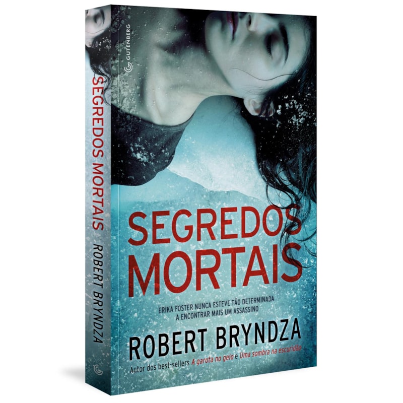 SEGREDOS MORTAIS (DETETIVE ERIKA FOSTER LIVRO 6)