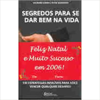 SEGREDOS PARA SE DAR BEM NA VIDA - 1