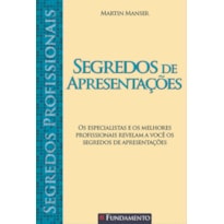 SEGREDOS PROFISSIONAIS - SEGREDOS DE APRESENTAÇÕES