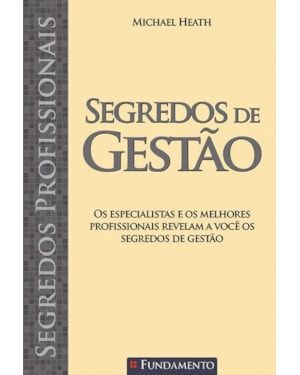 SEGREDOS PROFISSIONAIS - SEGREDOS DE GESTÃO