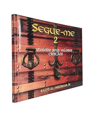 SEGUE-ME- V. 2 - VIVENDO SEUS VALORES CRISTAOS