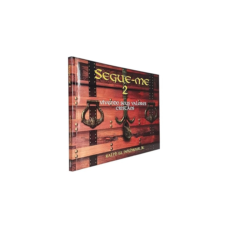 SEGUE-ME- V. 2 - VIVENDO SEUS VALORES CRISTAOS