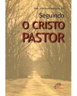 Seguindo o Cristo pastor