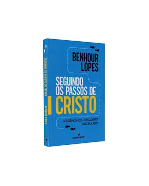 SEGUINDO OS PASSOS DE CRISTO