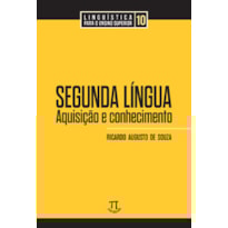 Segunda língua: aquisição e conhecimento