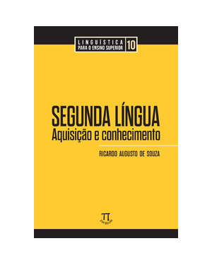 Segunda língua: aquisição e conhecimento