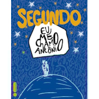 SEGUNDO - EU ME CHAMO ANTÔNIO