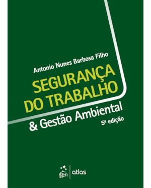 SEGURANÇA DO TRABALHO & GESTÃO AMBIENTAL