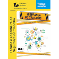 SEGURANÇA DO TRABALHO PARA CONCURSO PÚBLICO - 3ª EDIÇÃO 2015