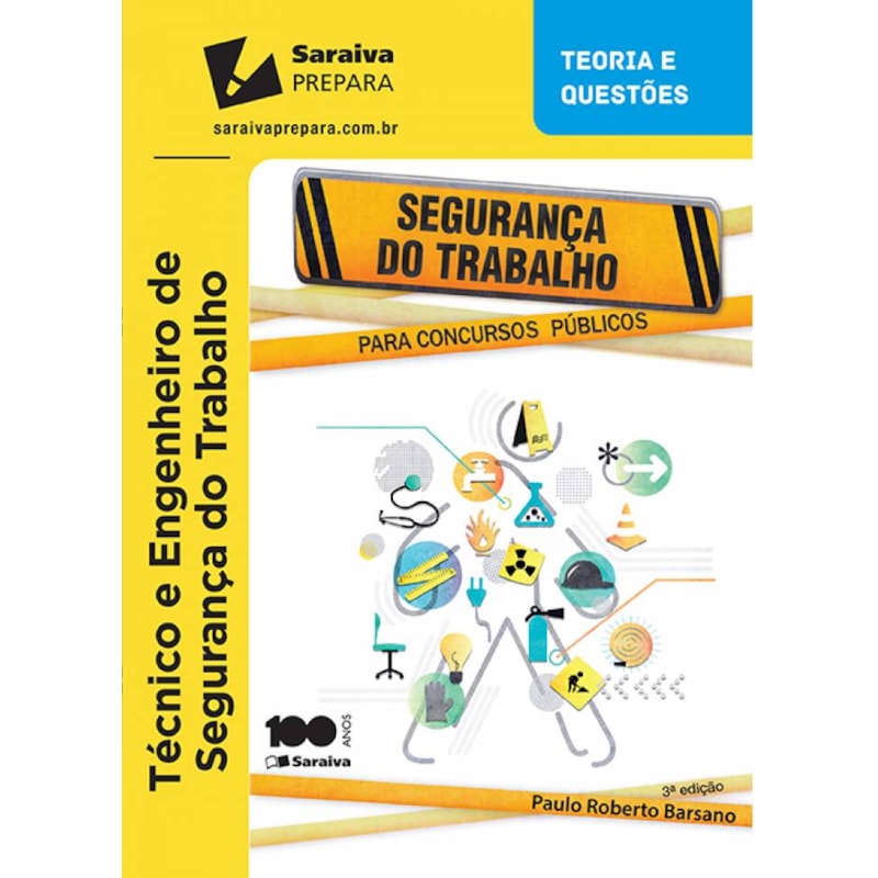 SEGURANÇA DO TRABALHO PARA CONCURSO PÚBLICO - 3ª EDIÇÃO 2015