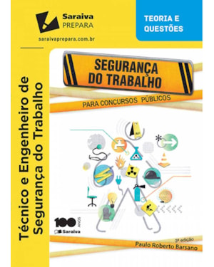 SEGURANÇA DO TRABALHO PARA CONCURSO PÚBLICO - 3ª EDIÇÃO 2015