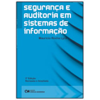 SEGURANÇA E AUDITORIA EM SISTEMAS DE INFORMAÇÃO