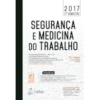 SEGURANÇA E MEDICINA DO TRABALHO