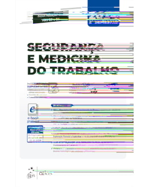SEGURANÇA E MEDICINA DO TRABALHO - 91ª EDIÇÃO 2024