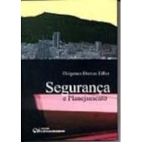 SEGURANÇA E PLANEJAMENTO (2004)