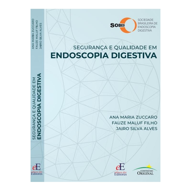 SEGURANÇA E QUALIDADE EM ENDOSCOPIA