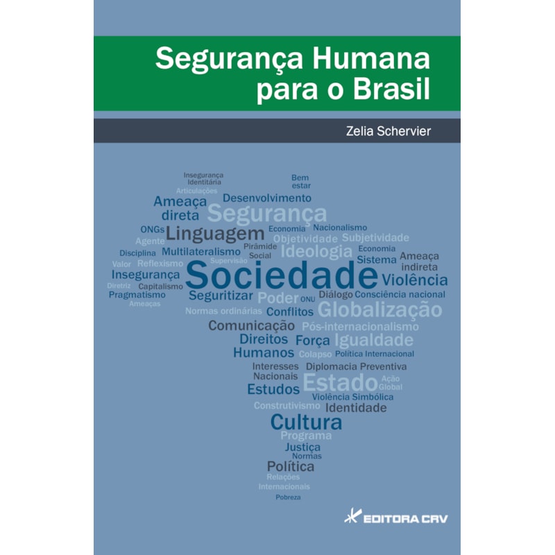 SEGURANÇA HUMANA PARA O BRASIL