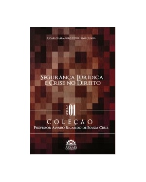 Segurança jurídica e crise no direito