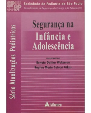 Segurança na infância e adolescência