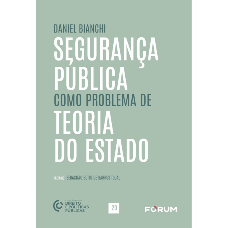 Segurança Pública como problema de Teoria do estado
