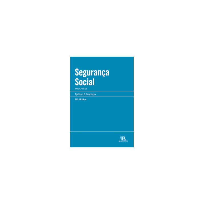 Segurança social: Manual prático