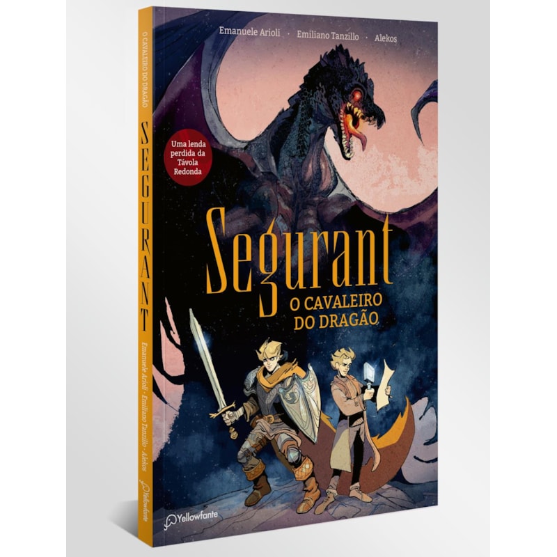 SEGURANT, O CAVALEIRO DO DRAGÃO