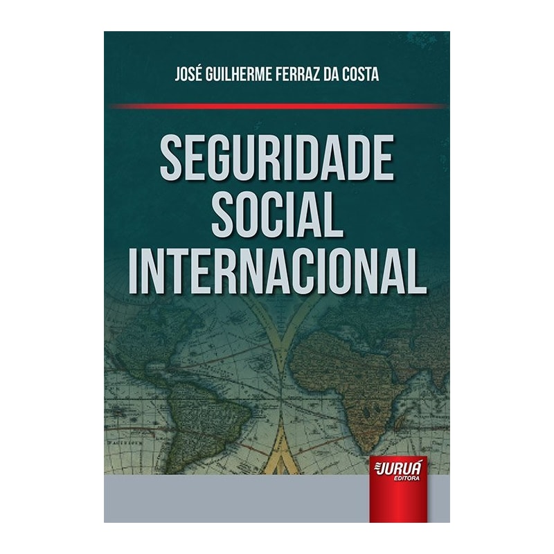 SEGURIDADE SOCIAL INTERNACIONAL