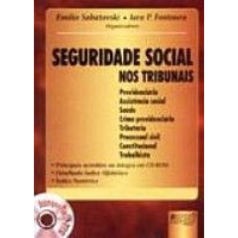 SEGURIDADE SOCIAL NOS TRIBUNAIS