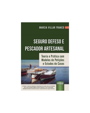 SEGURO DEFESO E PESCADOR ARTESANAL