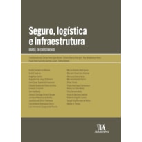 Seguro, logística e infraestrutura: Brasil em crescimento