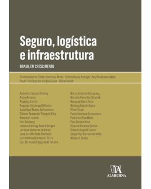 Seguro, logística e infraestrutura: Brasil em crescimento