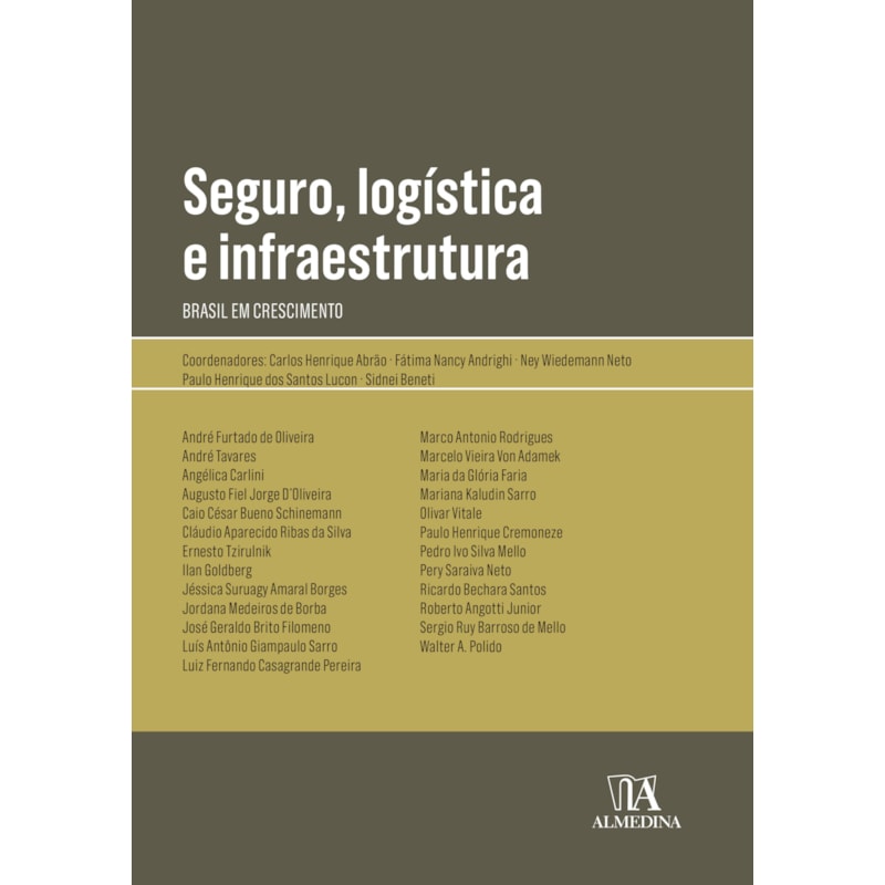 Seguro, logística e infraestrutura: Brasil em crescimento