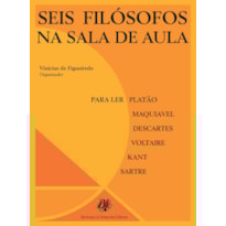 SEIS FILÓSOFOS NA SALA DE AULA