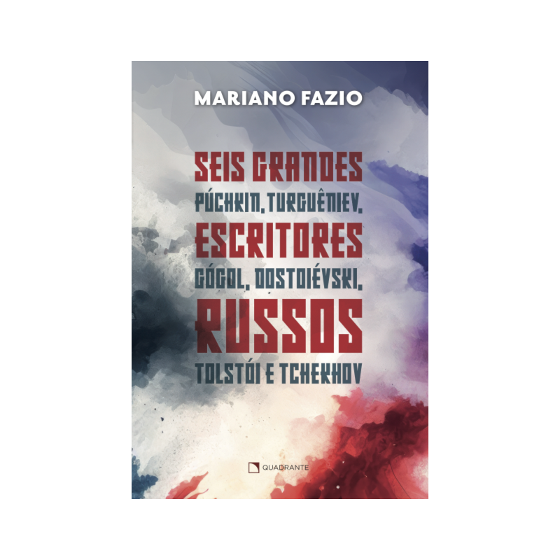 SEIS GRANDES ESCRITORES RUSSOS