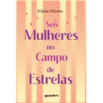 Seis mulheres no campo de estrelas