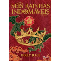 Seis rainhas indomáveis