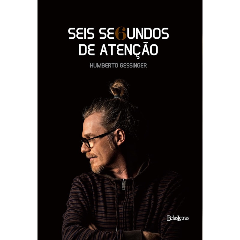 SEIS SEGUNDOS DE ATENÇÃO