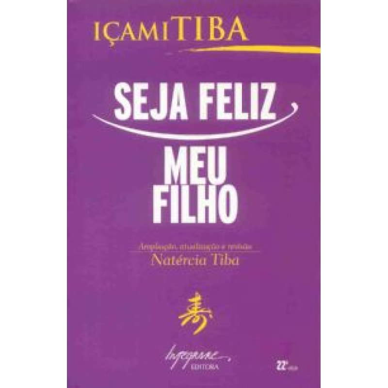 SEJA FELIZ MEU FILHO