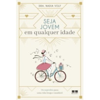 SEJA JOVEM EM QUALQUER IDADE