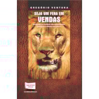 SEJA UM FERA EM VENDAS