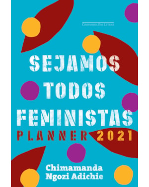 Sejamos todos feministas: planner 2021