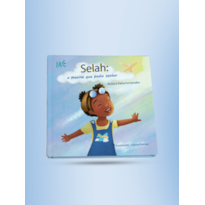 Selah: A menina que podia sonhar: A menina que podia sonhar