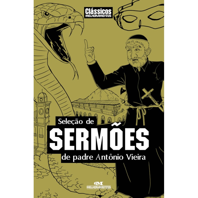 SELEÇÃO DE SERMÕES DE PADRE ANTONIO VIEIRA