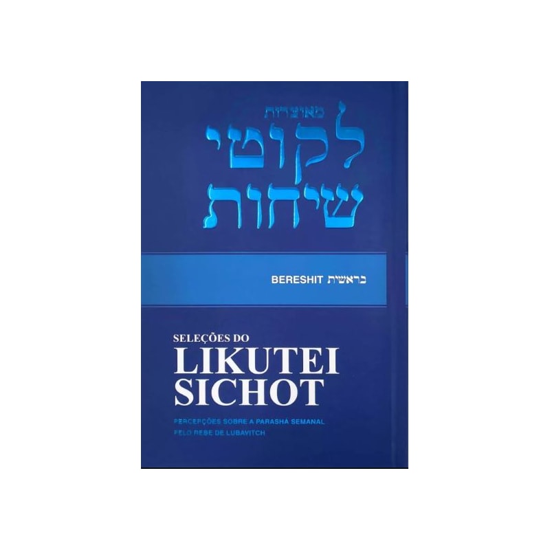 SELEÇÕES DO LIKUTEI SICHOT-BERESHIT