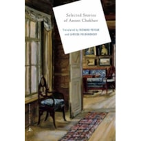 SELECTED STORIES OF ANTON CHEKHOV